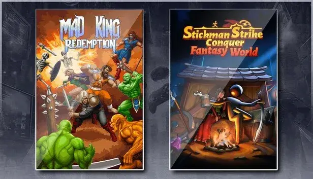 Mad King Redemption & Stickman Strikes: Conquer Fantasy World