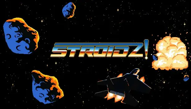 STROIDZ!