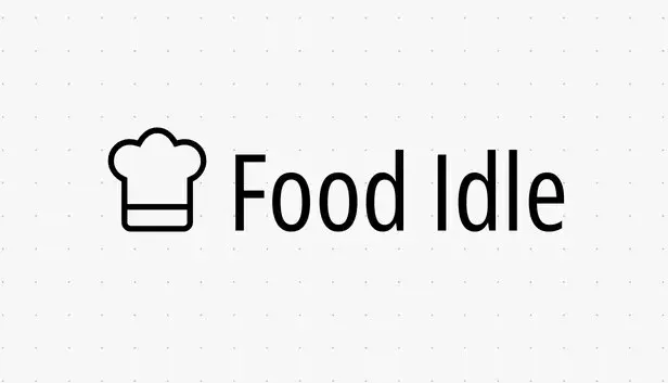 Food Idle