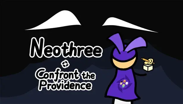 Neothree: Confront the Providence