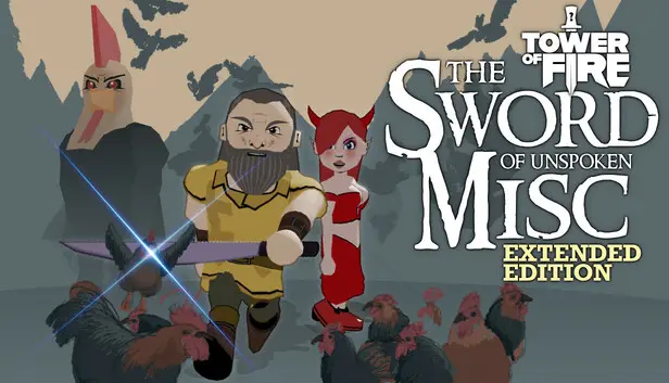 Tower of Fire: The Sword of Unspoken Misc