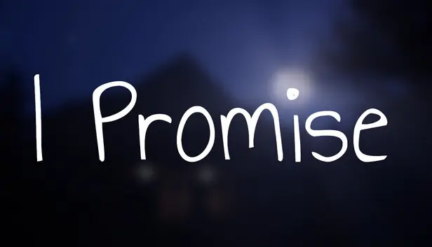 I Promise