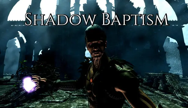 Shadow Baptism