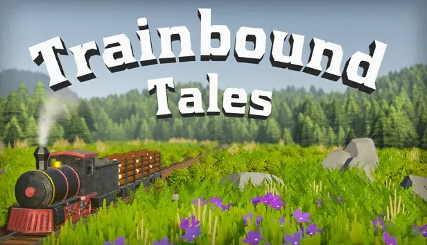Trainbound Tales