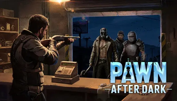 Pawn After Dark