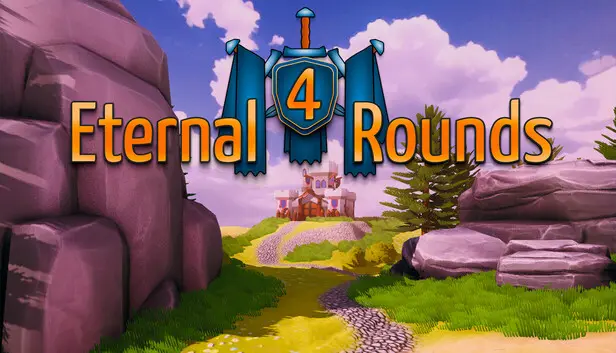 Eternal 4 Rounds