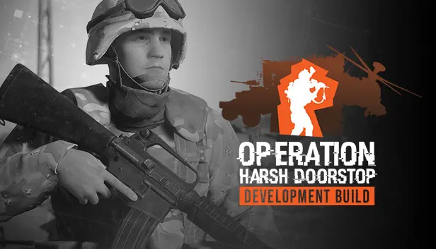 Operation: Harsh Doorstop "Closed Beta"