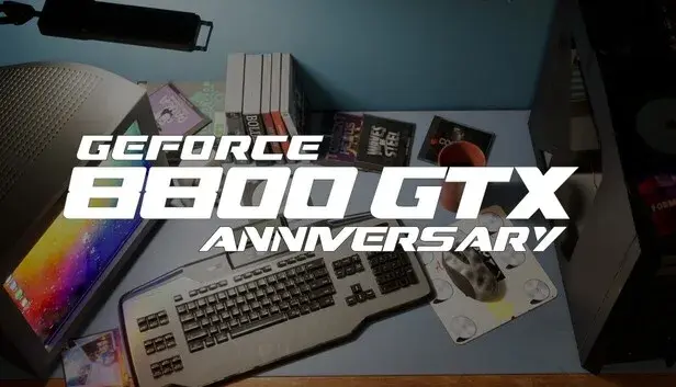GeForce 8800 GTX Anniversary