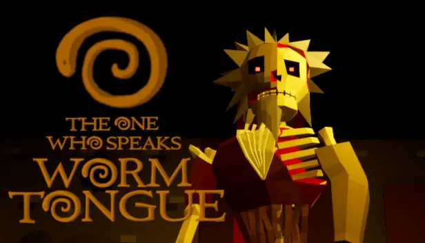 The One Who Speaks Worm Tongue