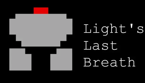 Light's Last Breath