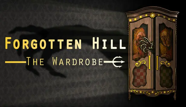 Forgotten Hill: The Wardrobe