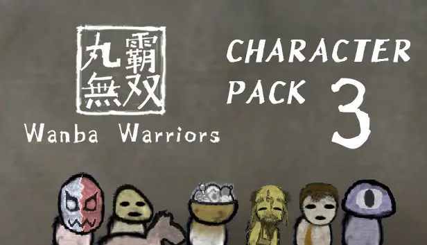 Wanba Warriors - Character Pack 3