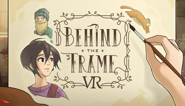Behind the Frame: The Finest Scenery VR