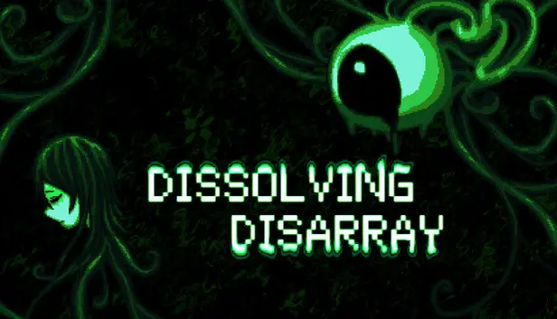 Dissolving Disarray