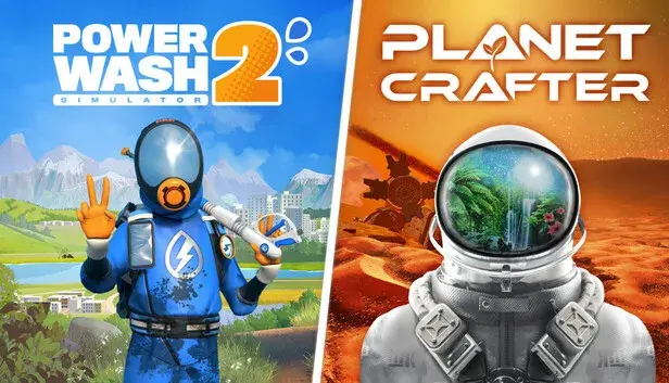 PowerWash Simulator 2 x The Planet Crafter
