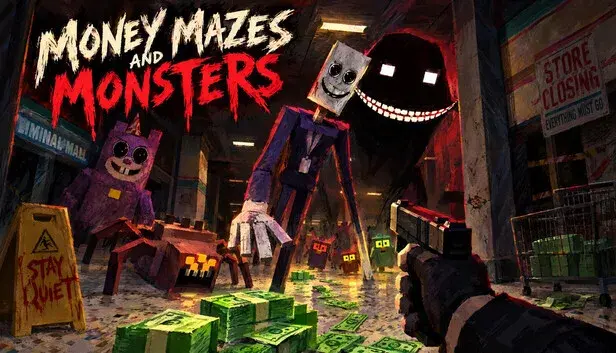 Money Mazes and Monsters