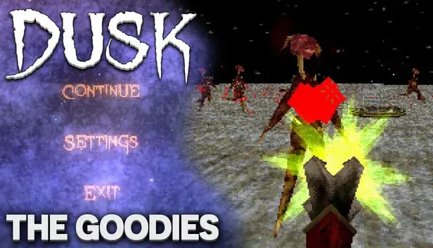 DUSK - The Goodies
