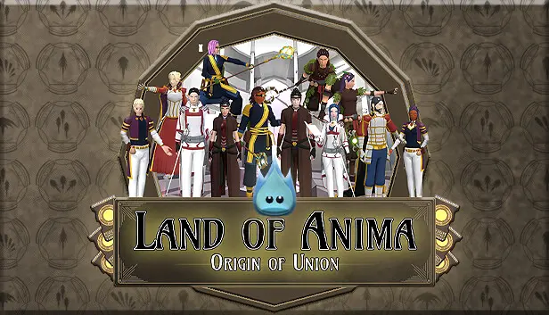 Land of Anima Origin of Union