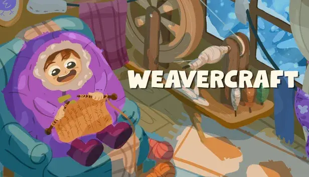 Weavercraft