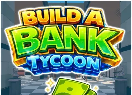 Build A Bank Tycoon - Switch
