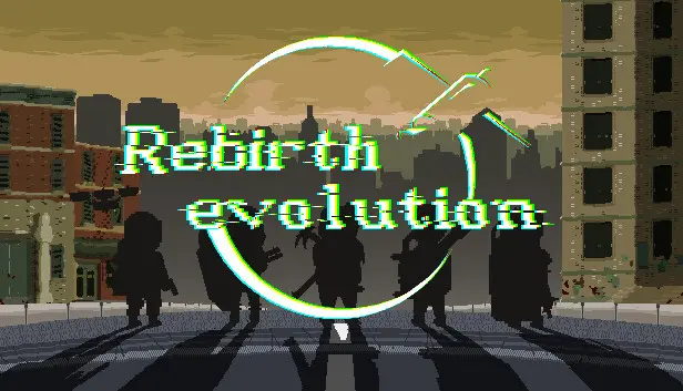 Rebirth evolution