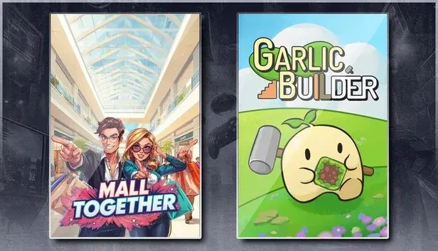 Mall Together & Garlic Builder