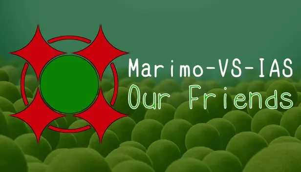 Marimo-VS-IAS: Our Friends