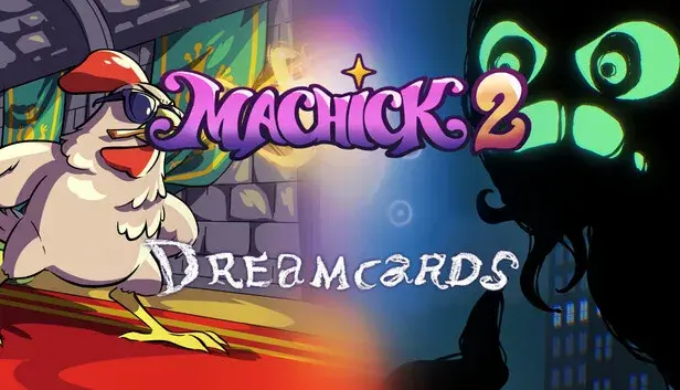 Machick 2 + Dreamcards