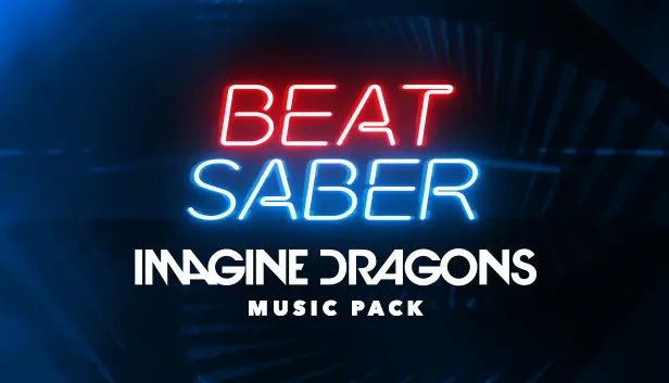 Beat Saber - Imagine Dragons Music Pack