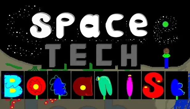 Space Tech Botanist