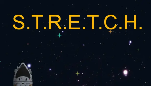S.T.R.E.T.C.H.