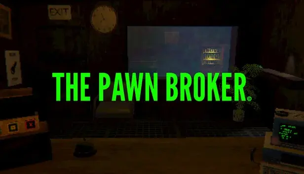 The Pawn Broker
