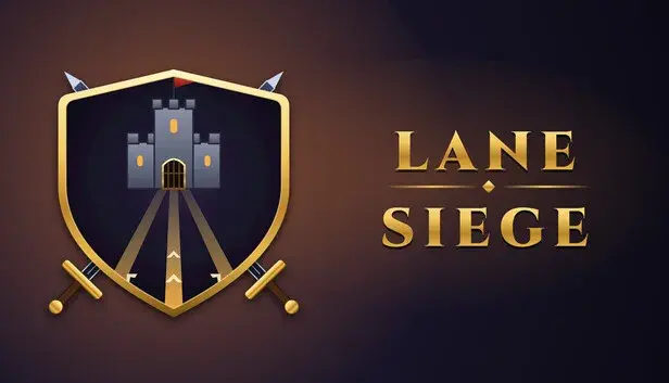 Lane Siege