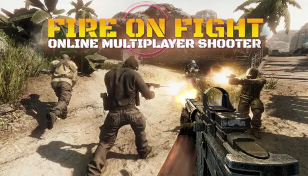Fire On Fight : Online Multiplayer Shooter