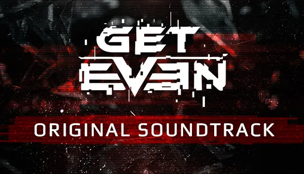 Get Even - OST
