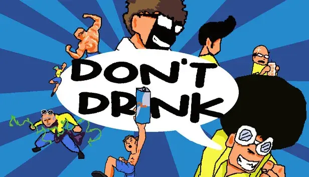 Don't Drink