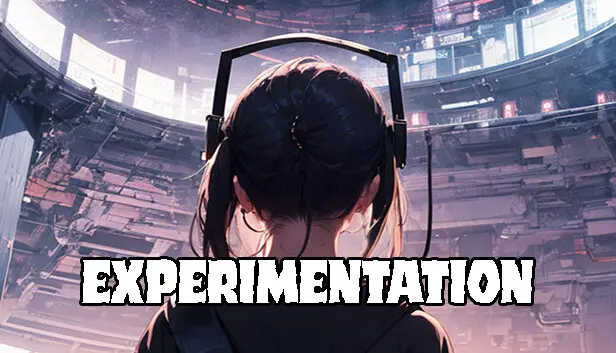 Experimentation