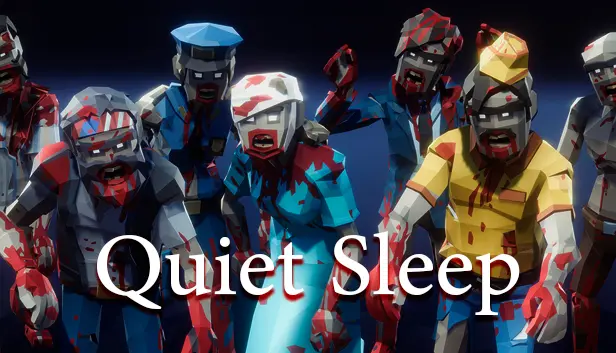 Quiet Sleep