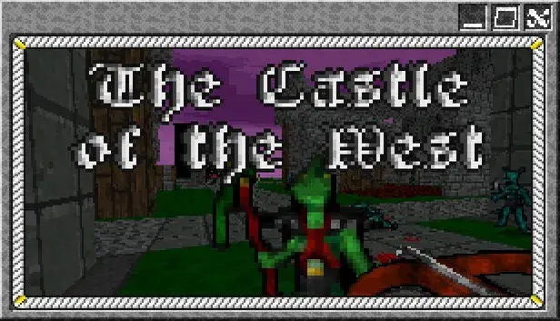 The Castle of the West