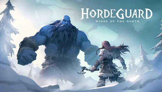 Hordeguard: Winds of the North