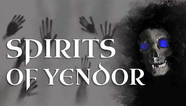 Spirits of Yendor