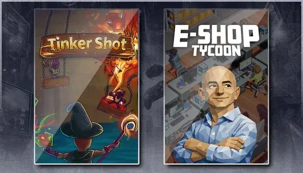 Tinker Shot & E-Shop Tycoon