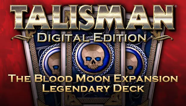 Talisman - Legendary Deck - The Blood Moon