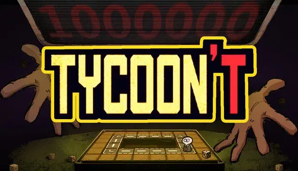 Tycoon't