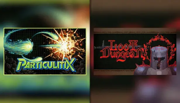 Particulitix × Loot Dungeon