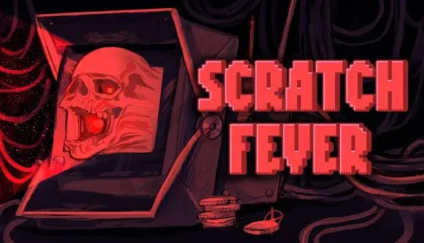 SCRATCH FEVER