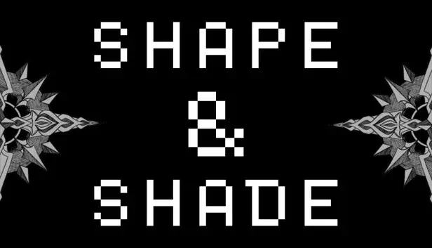 SHAPE & SHADE