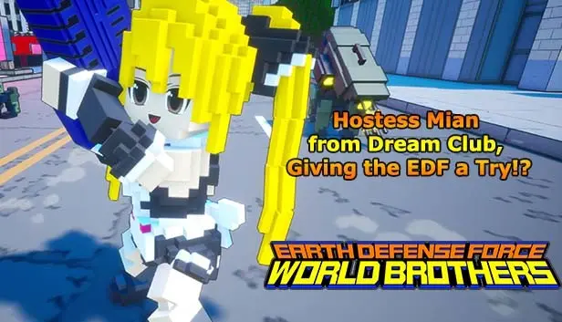 EARTH DEFENSE FORCE: WORLD BROTHERS - Hostess Mian from Dream Club, Giving the EDF a Try!?