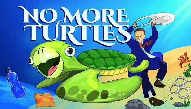No More Turtles