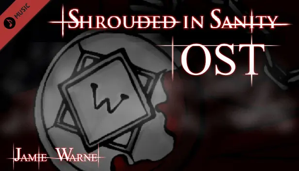 Shrouded in Sanity - Original Soundtrack